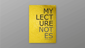 Yellow Lecture Notes - Mark Lemon