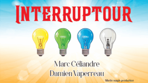 Interruptour - Marc Céliandre & Damien Vappereau