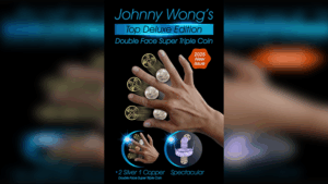 Double Face Top Deluxe Edition Super Triple Coin - Johnny Wong