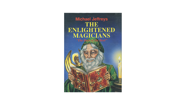 The Enlightened Magicians - Michael Jeffreys