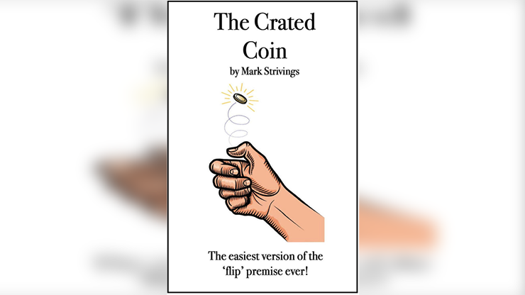 The Crated Coin - Mark Strivings