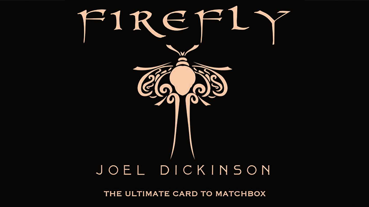Firefly - Joel Dickinson