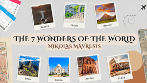 Seven Wonders of the World - Nikolas Mavresis