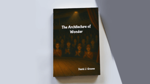 The Architecture of Wonder - David Greene