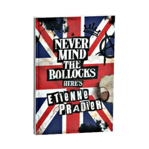 Livre Pradier - Never mind the bollocks