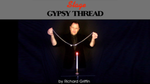 Gypsy Thread - Richard Griffin Productions