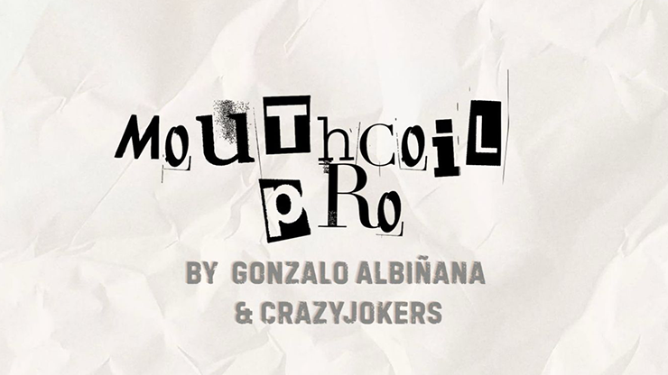 Mouth Coil Pro - Gonzalo Albiñana and CrazyJokers
