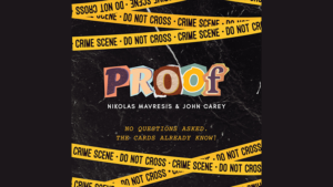 PROOF! - Nikolas Mavresis and John Carey
