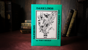 Daemons, Darklings and Doppelgangers (Limited/Out of Print) - Tony Shiels