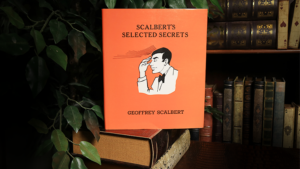 Scalbert's Selected Secrets (Limited/Out of Print) - Geoffrey Scalbert - Book