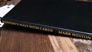 Weston's Ways with Cards (Limited/Out of Print) - Mark Weston - Book