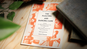 The Floating and Dancing Cane - Lewis Ganson - Book