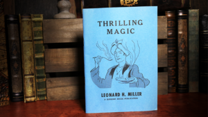 Thrilling Magic - Leonard H. Miller - Book