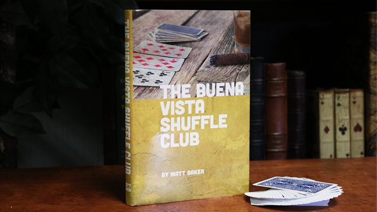 The Buena Vista Shuffle Club - Matt Baker - Book