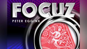 FOCUZ (Gimmicks and Online Instructions) - Peter Eggink - Trick