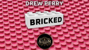 Bricked - Drew Perry