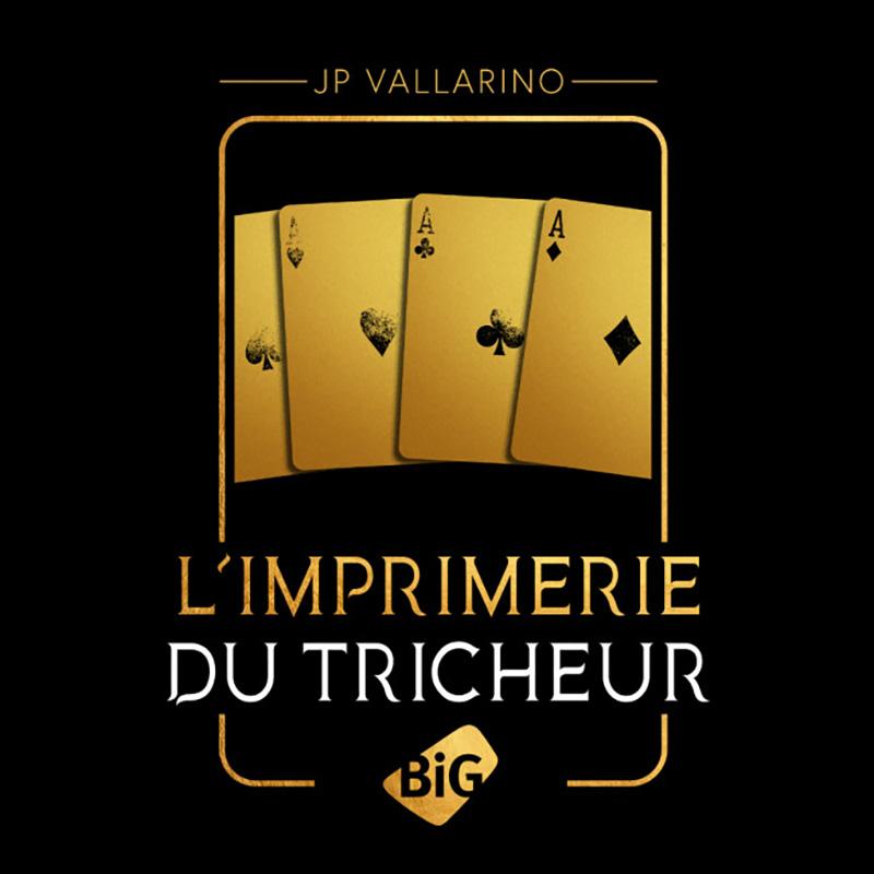 Imprimerie du tricheur - JP Vallarino