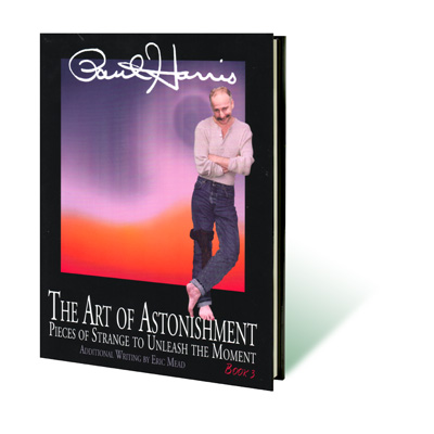 Art of Astonishment Volume 3 - Paul Harris - Book
