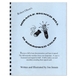 Miracle Signed Bill In A Borrowed Cigar - Robert Olson - Book