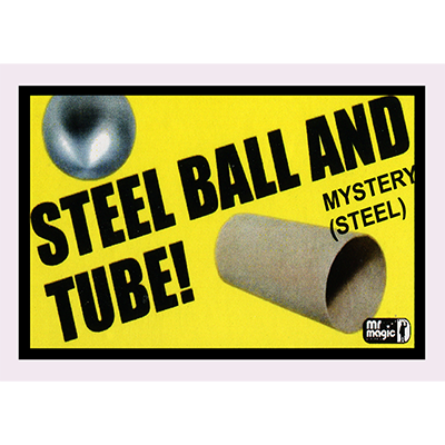Ball and Tube Mystery (Steel) - Mr. Magic - Trick