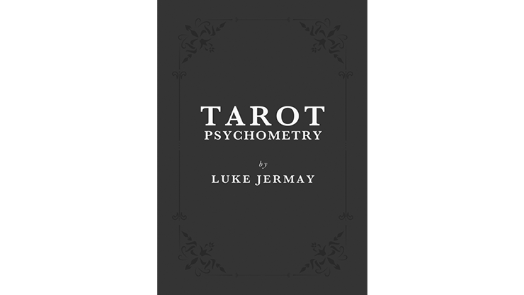 Tarot Psychometry (Book and Online Instructions) - Luke Jermay - Book
