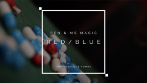 RED PILL BLUE PILL - Pen, Bond Lee & MS Magic - Trick