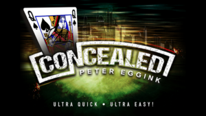 CONCEALED (Gimmicks and Online Instructions) - Peter Eggink - Trick