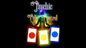 Psychic Color Control - Rich Hill