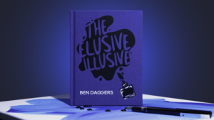 The Elusive Illusive - Ben Daggers - Book
