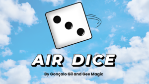 Air Dice created - Gonçalo Gil and Gee Magic