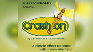 CRASH ON (Gimmicks and Online Instructions) - Gustavo Raley - Trick