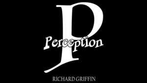 PERCEPTION - Richard Griffin - Trick