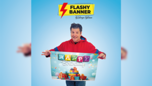 FLASHY BANNER (HAPPY BIRTHDAY) - George Iglesias & Twister Magic - Trick