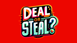 Deal or Steal (Universal) - Carl Crichton-Prince