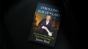 Strolling For Dollars - Jason Bird