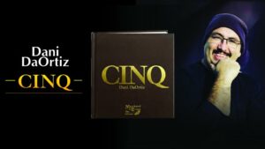 CINQ -Dani DaOrtiz – Édition limitée numérotée