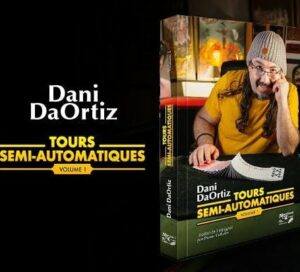 Tours semi-automatiques - Volume 1 -Dani DaOrtiz