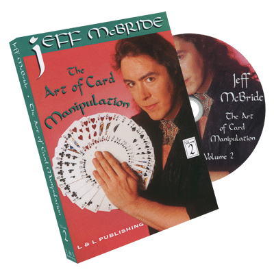 The Art Of Card Manipulation Vol 2 - Jeff McBride