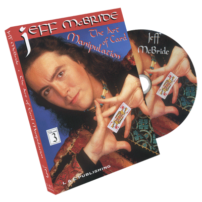 The Art Of Card Manipulation Vol 3 - Jeff McBride