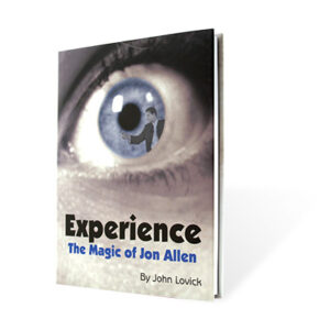 Experience: The Magic of Jon Allen - John Lovick and Vanishing Inc. - Book