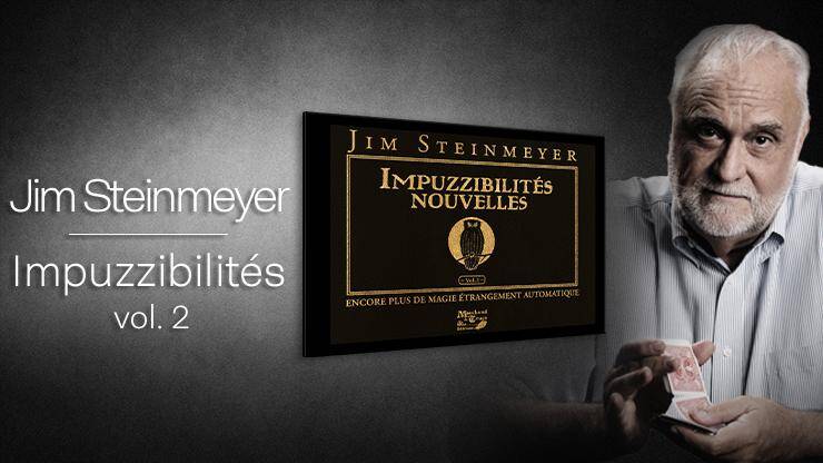 Impuzzibilités nouvelles – Encore plus de Magie étrangement automatique-Jim Steinmeyer