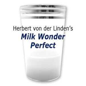 Milk Wonder Perfect - Herbert von der Linden - Trick