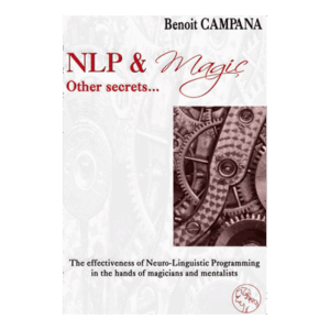 NLP & Magic, other secrets - Benoit Campana - Book
