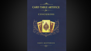 Card Table Artifice for Conjurors - Jamie Masterson