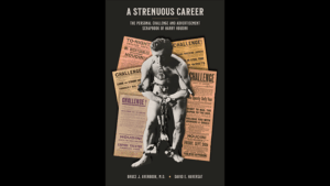 The Personal Challenge & Advertisement Scrapbook of Houdini